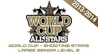 World Cup Shooting Stars CheerMix Senior Large Level 5 2013-2014 Music W/ Lyrics