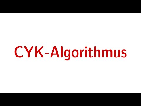 Formale Sprachen #30 - CYK-Algorithmus