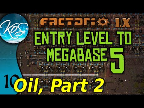 Factorio 1.X Entry Level to Megabase 5 - 10 - OIL PART 2 - Guide, Tutorial
