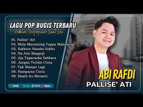 Abi Rafdi - PALLISE ATI | MULA MACENNING CAPPA' MAKESSING | SUKKURU’ NASABA SUKKU | LAGU BUGIS VIRAL