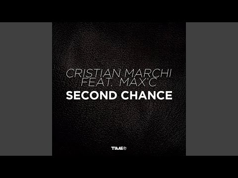 Second Chance (feat. Max'C)