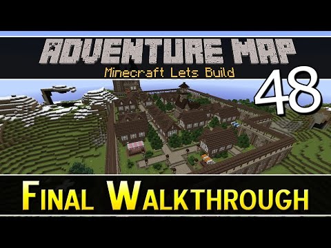 How To Build An Adventure Map :: Final Walkthrough :: Ep 48 :: Z One N Only