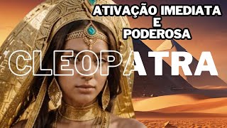 ATIVAÇÃO IMEDIATA AFIRMAÇÕES PARA ATIVA O ARQUETIPO CLEÓPATRA RESULTADO EM POUCAS HORAS