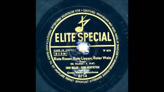 ERNIE BIELER RUDI HOFSTETTER - ROTE ROSEN, ROTE LIPPEN, ROTER WEIN