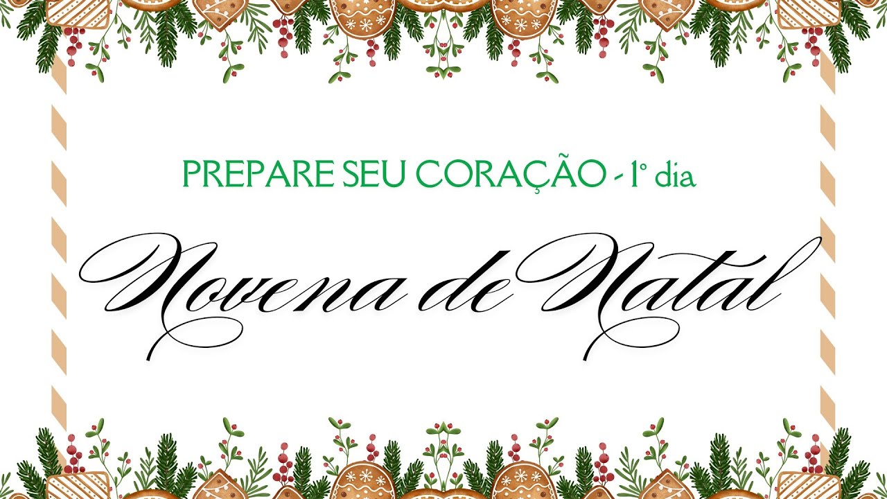 Novena de Natal 2024 - 1° dia