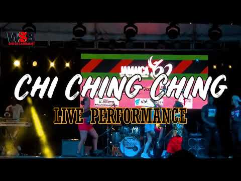 CHI CHING CHING - LIVE PERFORMANCE "Jamaica 60 Independence Celebrations"