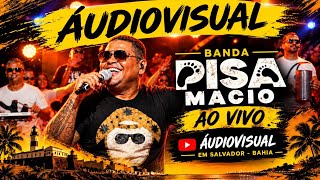 Download lagu Banda Pisa Macio - Áudiovisual 2026 @bandapisamacio mp3