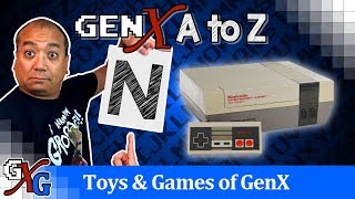 NES GenX Video Game Nostalgia - N is for Nintendo Entertainment System | A to Z Toys & Games