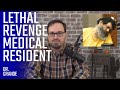 Fired Medical Resident Holds A Grudge For Years Dr Anthony Garcia Case Analysis