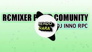 Ende Lio Remixer Rendo Nara By Inno Rpc Disjockey Ende Lio Remixer Rendo Nara By Inno Rpc Disjockey