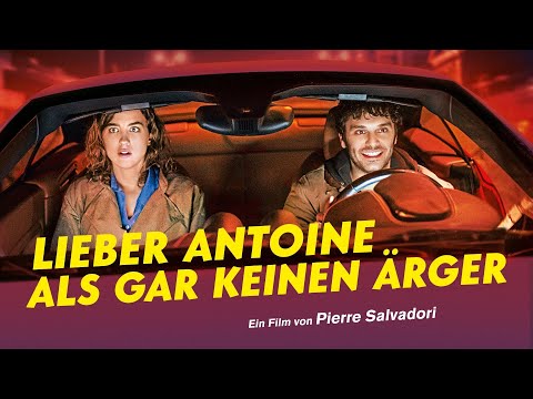 Trailer-Vorschau: Lieber Antoine als gar keinen Ärger