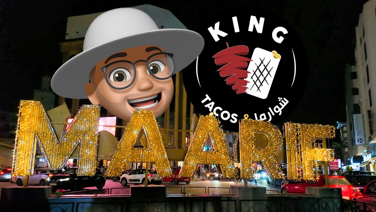 Je découvre le Nouveau King Tacos, ainsi que le quartier Maarif, à Casablanca