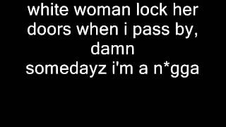 Big Krit SomeDayz Lyrics