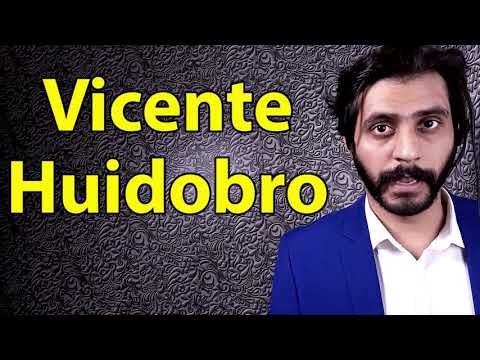 How To Pronounce Vicente Huidobro