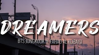 Download lagu Dreamers  - Jungkook ft. Fahad Al Kubaisi (FIFA World Cup Qatar 2022  Soundtrack) mp3