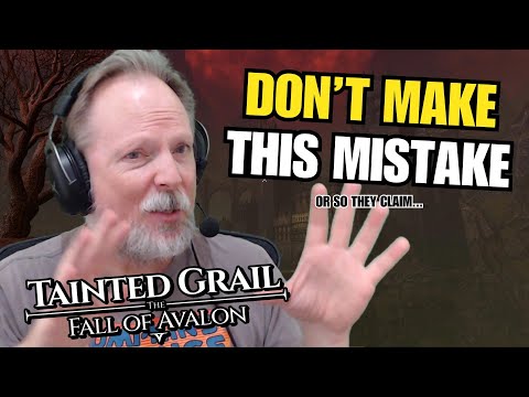 Don't Make THIS Mistake In Tainted Grail: The Fall of Avalon
