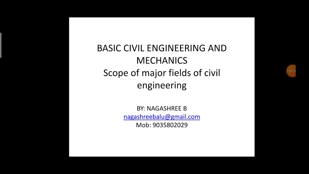 Introduction to Basic Civil Engineering - Scope of major fields of Civil Engineering