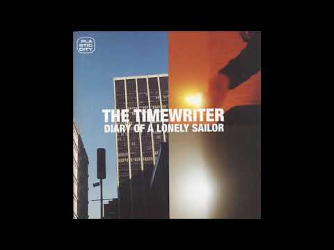 The Timewriter ‎– Diary Of A Lonely Sailor