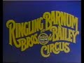 Ringling Brothers And Barnum Bailey Circus 1978 Commercial