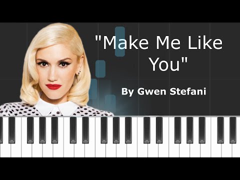 Make Me Like You - Gwen Stefani