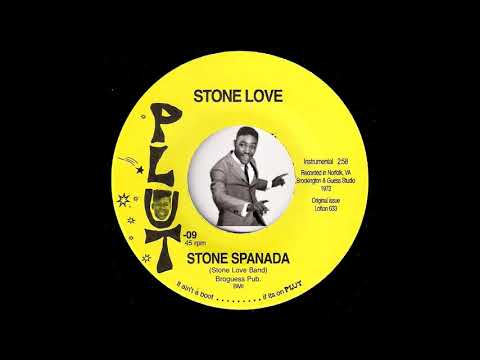 Stone Love - Stone Spanada [Plut / Lofton] 1972 Deep Funk 45 Video