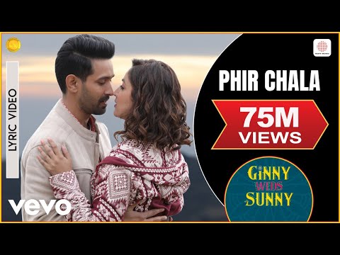 Phir Chala - Official Lyric Video | Ginny Weds Sunny | Payal Dev | Jubin Nautiyal