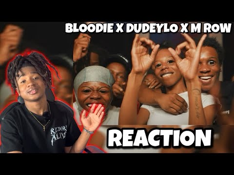 BLOODIE x DudeyLo x M Row - HEAR WHAT I HEAR REACTION!