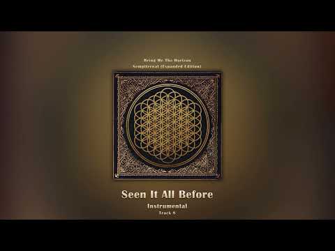Seen It All Before (Instrumental) - Bring Me The Horizon