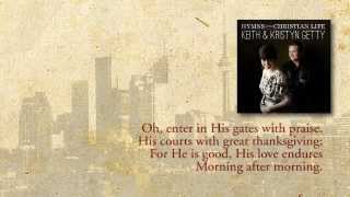 Oh, Shout For Joy (The New Hundredth) - Keith & Kristyn Getty