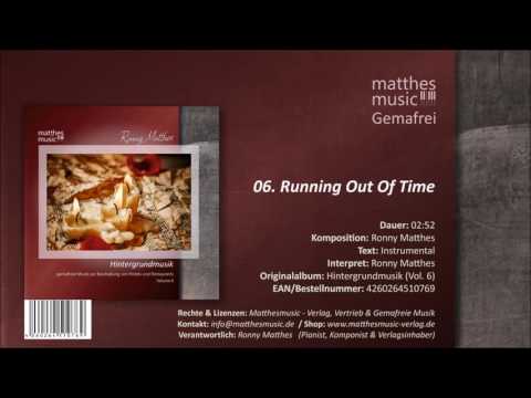 Running Out Of Time (06/12) [Dramatic Piano Music | Royalty Free] - CD: Hintergrundmusik, Vol. 6
