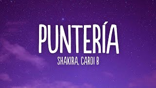 Shakira, Cardi B - Puntería (Letra/Lyrics)