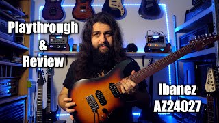 Video thumbnail for Ibanez AZ goes 7 string!?! | AZ24027-TFF Playthrough and Review by SHREDUCATOR