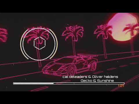 Oliver heldens x Gecko & cat deleaders x Sunshine