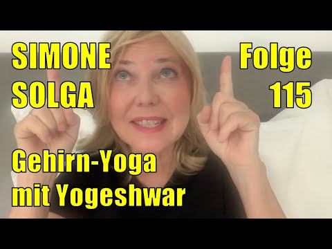 Simone Solga: Gehirn-Yoga mit Yogeshwar | Folge 115