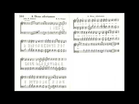 A Deus Ofertamos | Hino SUD Antigo 104 - Quarteto