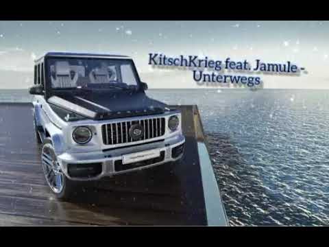 KitschKrieg feat. Jamule - Unterwegs 👍😎🎉🎵
