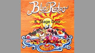 Blue Rodeo 🇨🇦 ~ Stage Door 2002