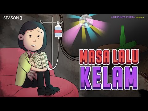 Gue Punya Cerita - Masa Lalu Kelam - SEASON 3