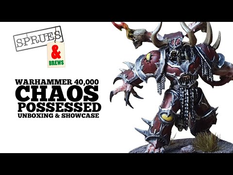Chaos Possessed Unboxing - Warhammer 40k Chaos Space Marines