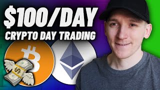Simple Method To Make $100 a Day Trading Cryptocurrency
