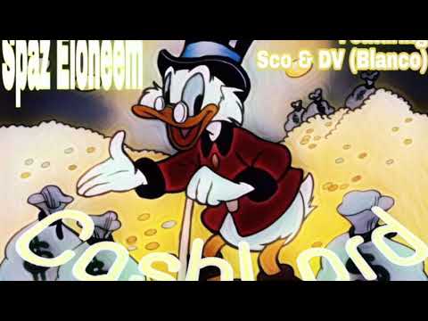 CashLord - Spaz Eloheem ft. Sco & DV (Blanco)
