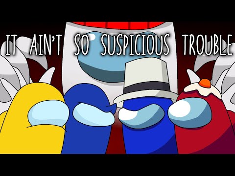 Mashup [NLV] | ChewieCatt × OR3O × Hala CG - It Ain't So Suspicious Trouble | SamuCanti