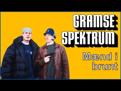 Gramsespektrum - Mænd i Brunt