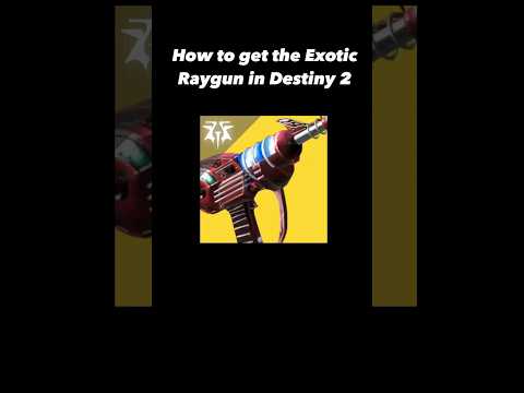 How to get the Exotic Raygun in Destiny 2 #destiny #destiny2 #finalshape