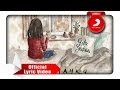 Gita Gutawa - Rumahku (Video Lirik)