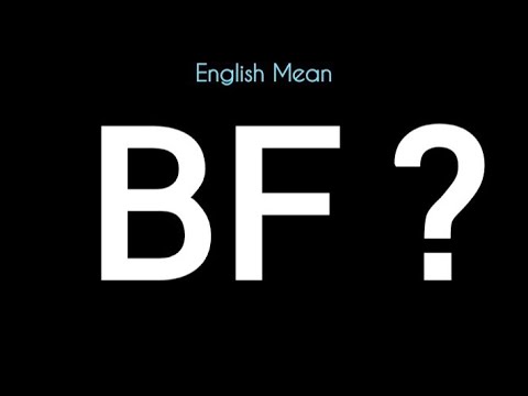 BF Meaning English 