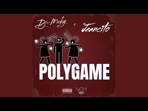 Polygame (feat. Jeancito)