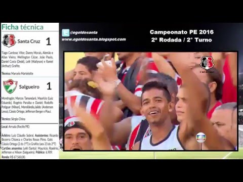 04/02/2016 - Santa Cruz 1x1 Salgueiro PE 2016 (2ª Rodada - 2° Turno)