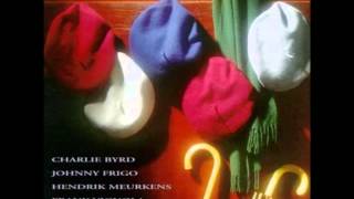 Till The Clouds Roll By - The Charlie Byrd Quintet