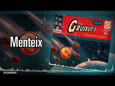 Menteix - Normalitzem el rock&roll - The Gruixut's